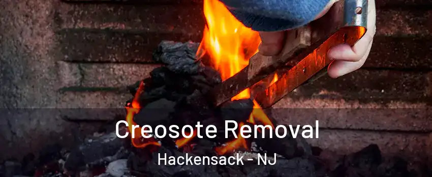  Creosote Removal Hackensack - NJ