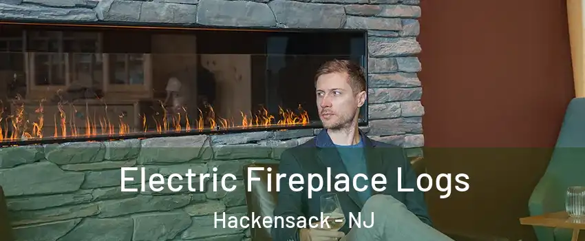  Electric Fireplace Logs Hackensack - NJ