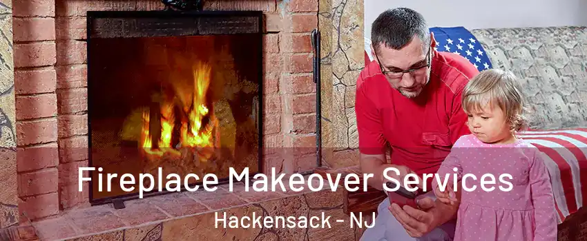  Fireplace Makeover Services Hackensack - NJ