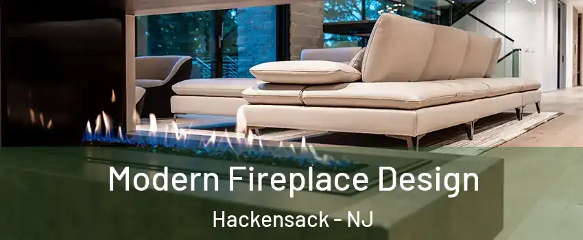  Modern Fireplace Design Hackensack - NJ