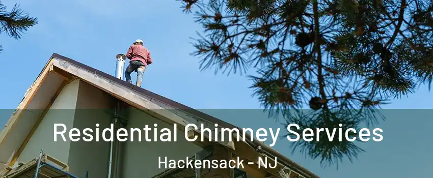  Residential Chimney Services Hackensack - NJ